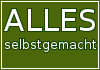 alles selbstgemacht